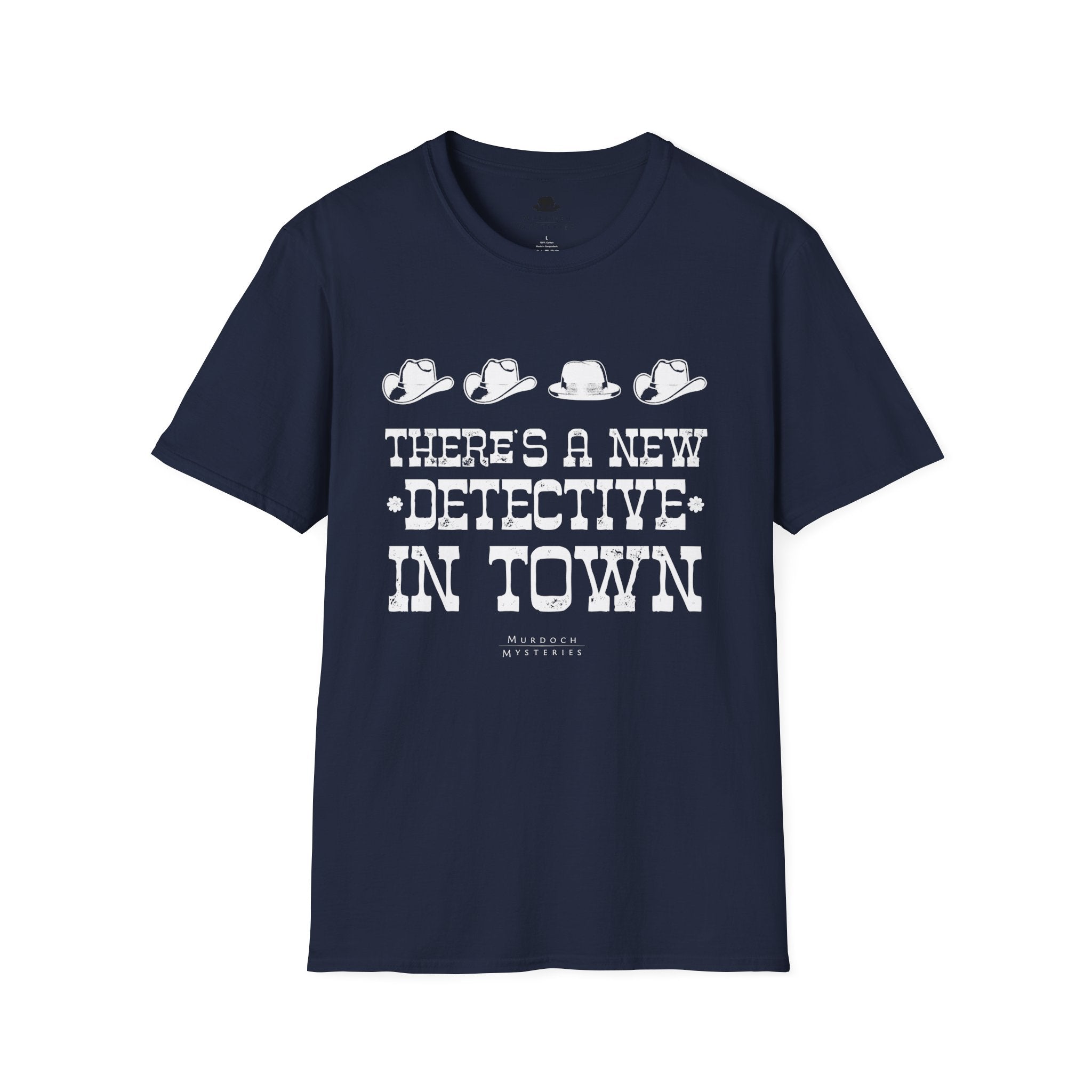There's A New Detective In Town - Unisex T-Shirt