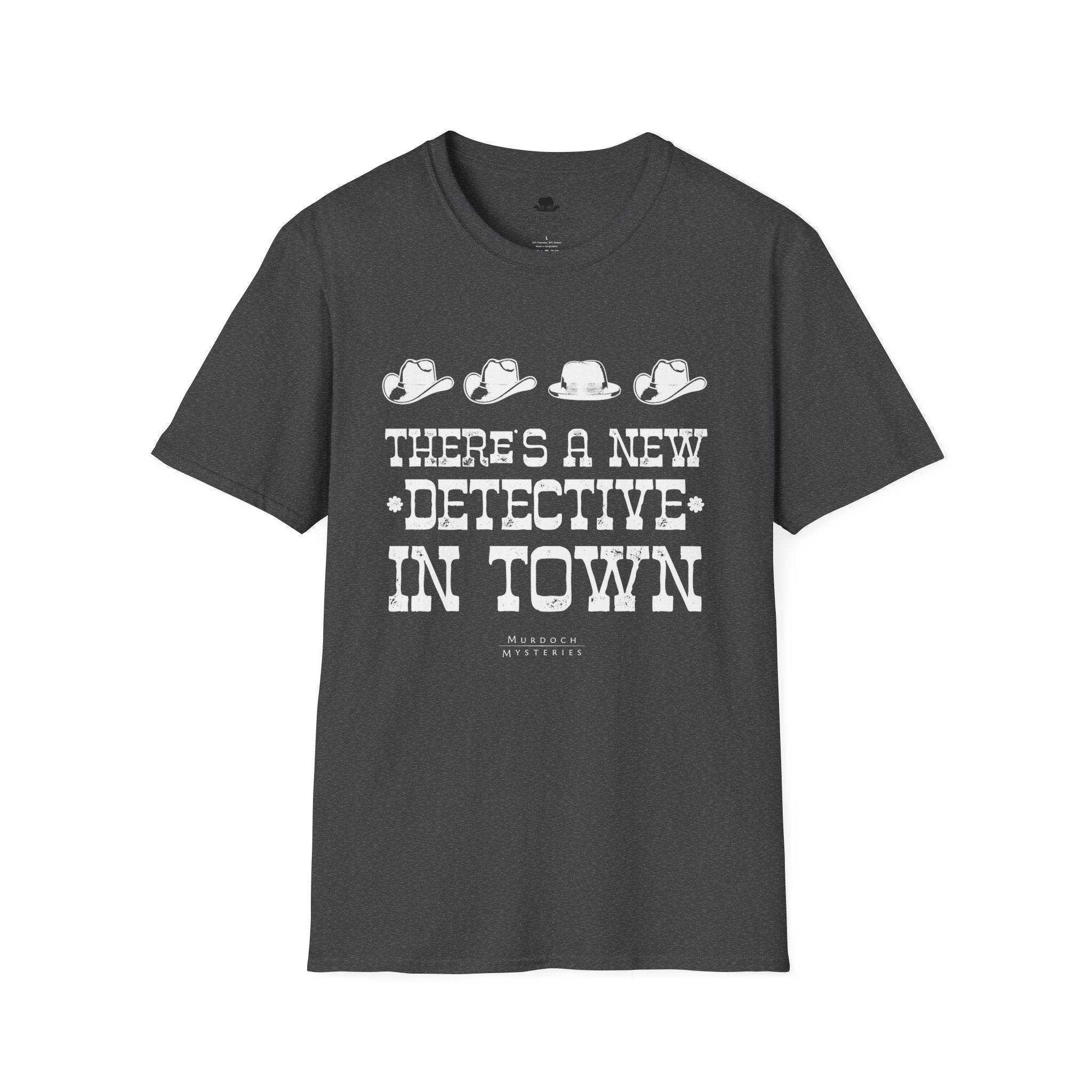There's A New Detective In Town - Unisex T-Shirt