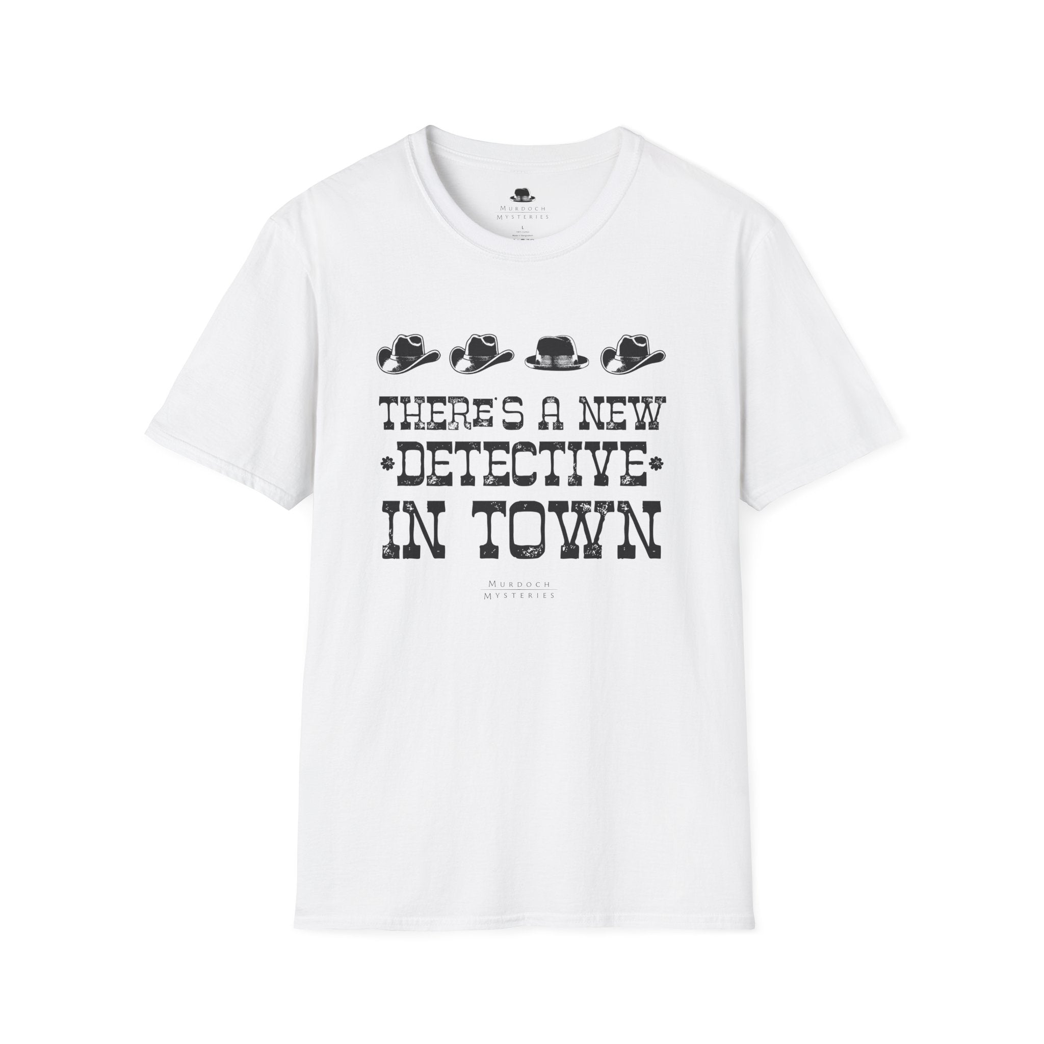 There's A New Detective In Town - Unisex T-Shirt