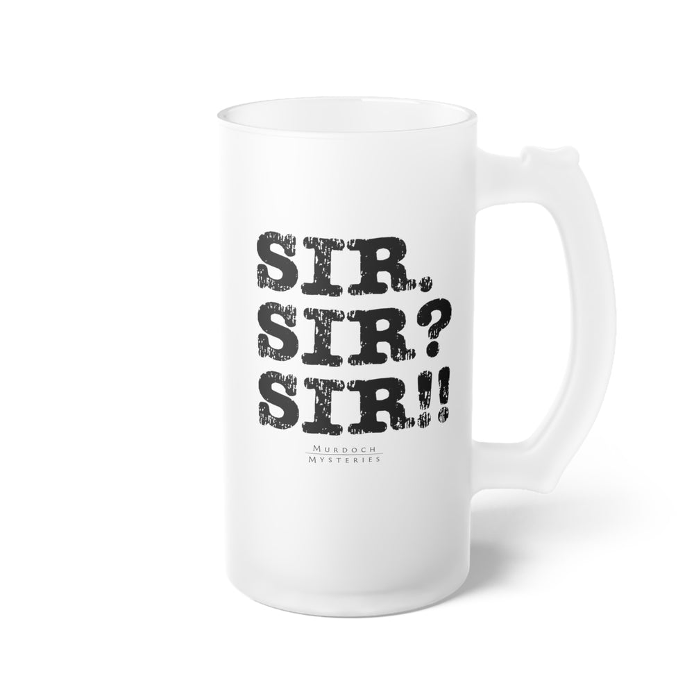 'What Have You George?' | Frosted Glass Beer Mug